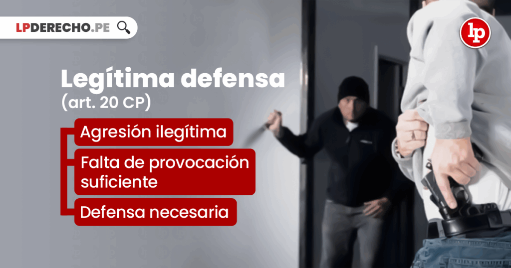 Cómo comprobar legítima defensa en un juicio penal 1 La legítima defensa en el Código Penal. | LP