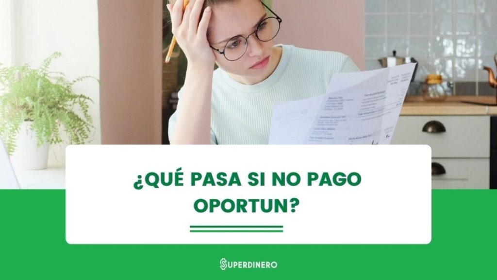 Cómo recuperar un préstamo sin pagarés ni documentos 1 Qué pasa si no pago Oportun? - SuperDinero