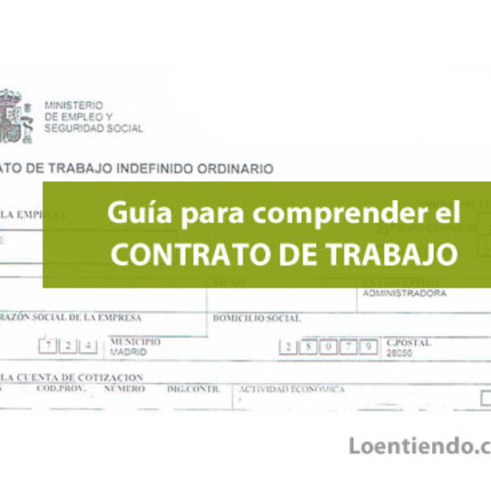 Guía para revisar tu contrato de trabajo legalmente 1 Guía para comprender tu contrato de trabajo | Laboral 2025