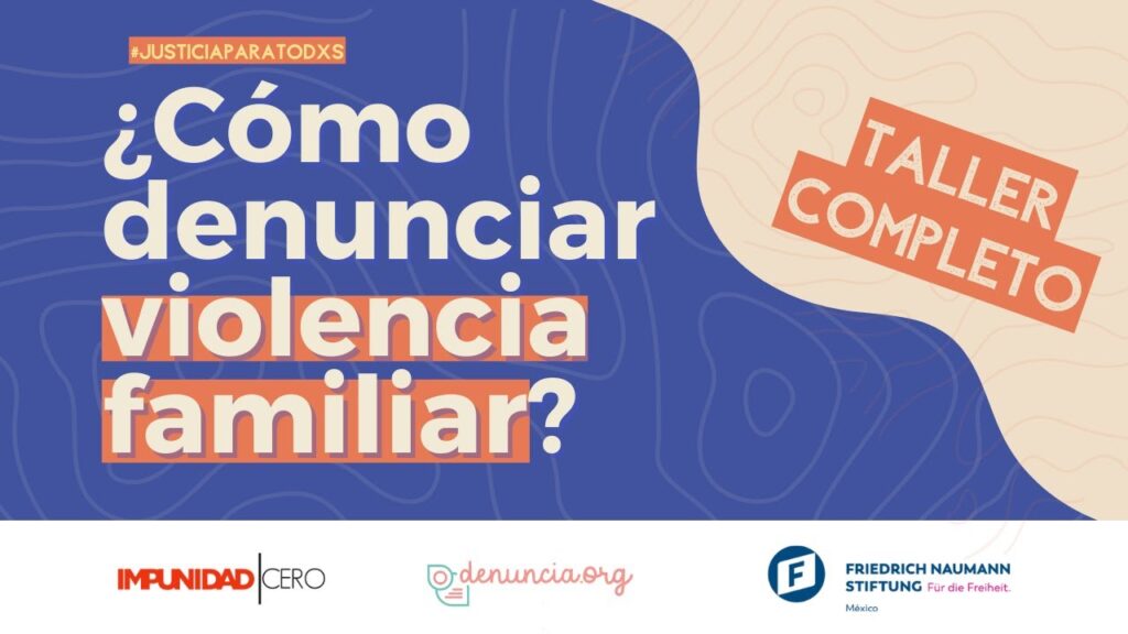 Cómo denunciar el delito de Violencia Familiar