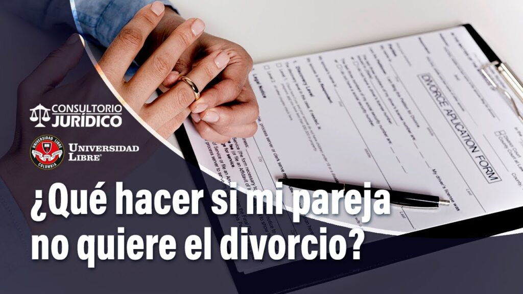 Qué hacer si mi pareja me niega el divorcio 1 ¿Qué debo hacer si mi pareja no me quiere dar el divorcio? | El Tiempo